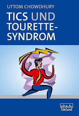  Tourette-Syndrom, Tic-Störungen, soziale Kommunikationsstörungen 
