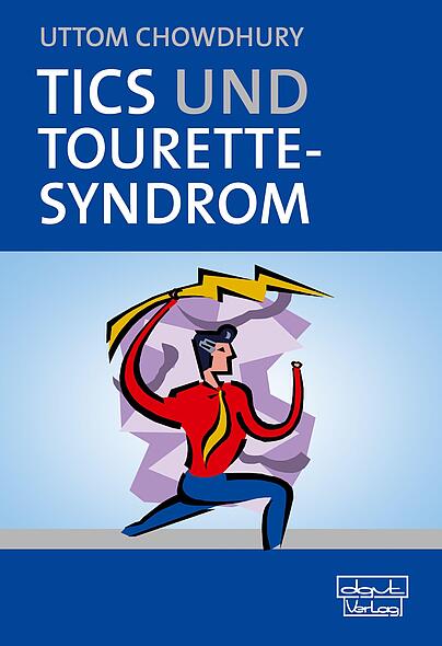  Tourette-Syndrom, Tic-Störungen, soziale Kommunikationsstörungen 