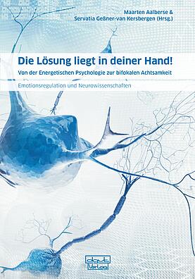 Energetische Psychologie, bifokale Achtsamkeit, EMDR,  Behandlung emotionaler Störungen