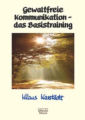 Gewaltfreie Kommunikation, GfK, Training