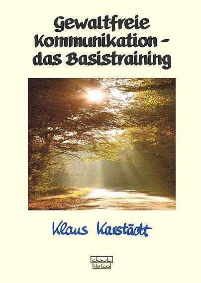 Gewaltfreie Kommunikation, GfK, Training