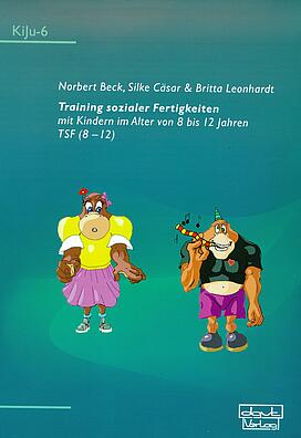 soziale Fertigkeiten, Verhaltensauffälligkeiten, Entwicklungsstörungen, Verhaltenstherapie