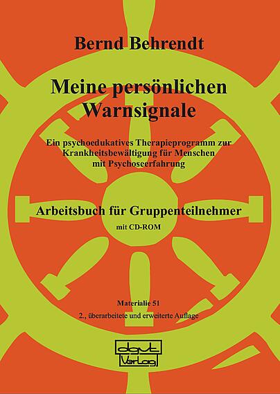 Krankheitsbewältigung, Menschen mit Psychoseerfahrung, Psychoedukation, psychotisches Erleben, Krisenbewältigung, Problembewältigung, Prävention, Rückfallprävention, Rezidivprävention