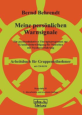 Krankheitsbewältigung, Menschen mit Psychoseerfahrung, Psychoedukation, psychotisches Erleben, Krisenbewältigung, Problembewältigung, Prävention, Rückfallprävention, Rezidivprävention