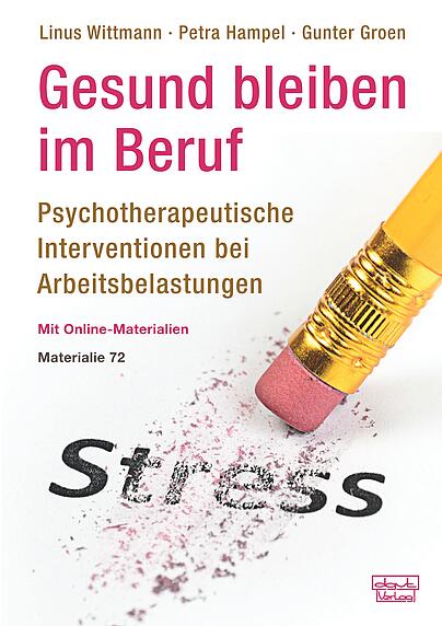 Arbeitsbelastung, Arbeitsunfähigkeit, therapeutischer Prozess, psychische Gesundheit