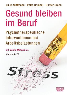Arbeitsbelastung, Arbeitsunfähigkeit, therapeutischer Prozess, psychische Gesundheit