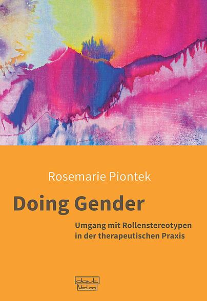Geschlechtsrollenstereotype, Geschlechtsrollen, Gender, Verhaltensmuster, Geschlecht, genderbewusste Psychotherapie