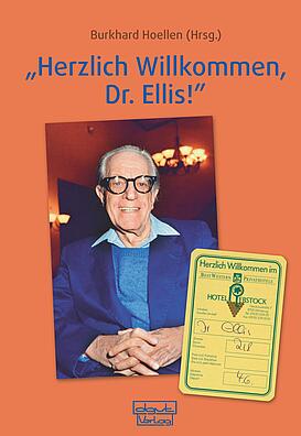 Albert Ellis, Rational-Emotive Verhaltenstherapie (REVT), Selbstbestimmung