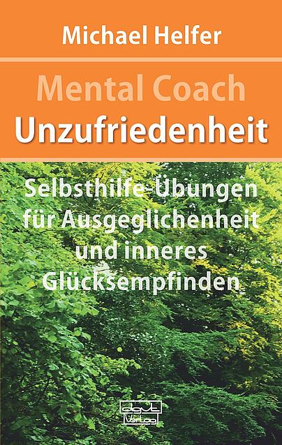 Ausgeglichenheit, Unzufriedenheit, inneres Glücksempfinden