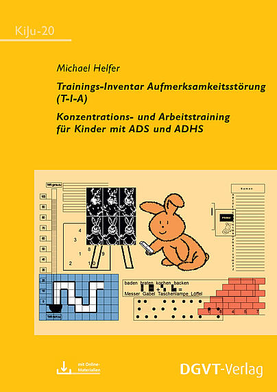 Konzentrations- und Arbeitstraining für Kinder mit ADS und ADHS, Grundlagentraining