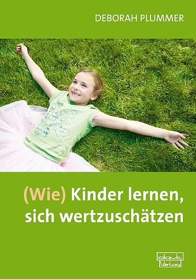 Selbstwert, Selbstwertgefühl, Selbstliebe, Selbstakzeptanz
