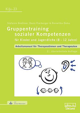 soziale Kompetenzen, schüchternes Verhalten, aggressiv-oppositionelles Verhalten, erwünschtes soziales Verhalten, Stefanie Brettner, Doris Freiberger, Dr. Roswitha Dehu