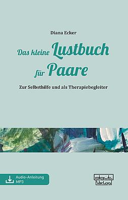 Sexualität, Paare, Paarsexualität, Paarbeziehung