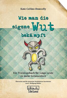 irrationale Gedanken, irrationale Gefühle, Ärger, Wut