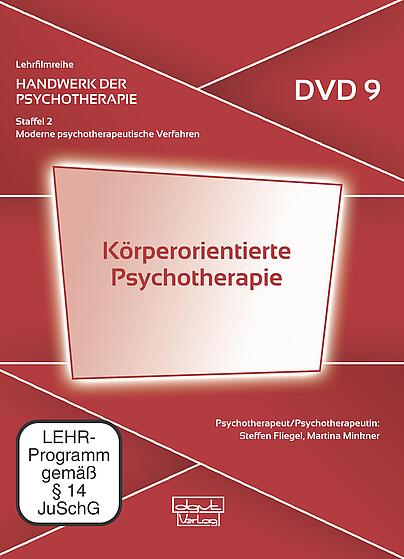Handwerk der Psychotherapie, Körperorientierte Psychotherapie, Körper