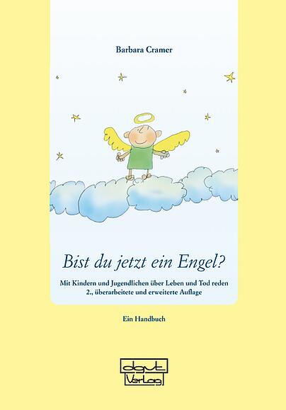 Kinder und Jugendliche, Leben und Tod, Todesvorstellung, Trauerverhalten
