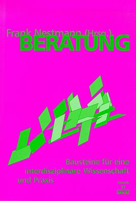 Cover Beratung: Bausteine für eine interdisziplinäre Wissenschaft und Praxis