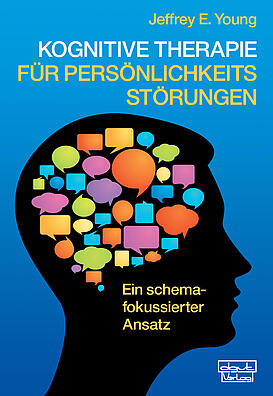 Kognitive Therapie, Jeffrey Young, Persönlichkeitsstörungen