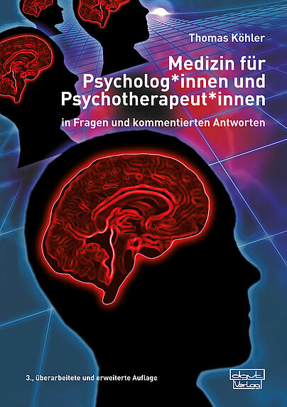 Psychotherapeutengesetz, schriftliche Prüfung, medizinische Grundkenntnisse, pharmakologische Grundkenntnisse