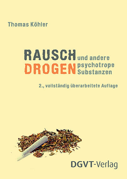 Sedativa, Alkohol, Cannabis, Nikotin, Rauschdrogen, Drogen, psychotropen Substanzen, Psychostimulantien